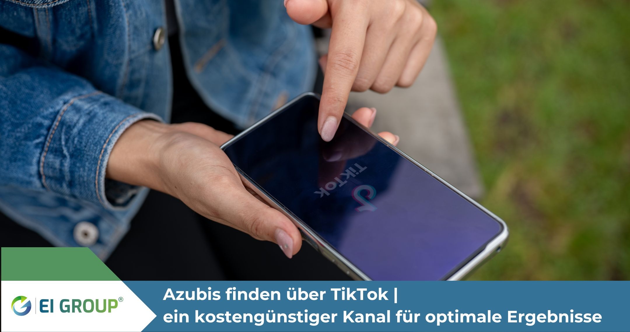 Azubis finden über TikTok | Der Kanal für maximale Ergebnisse